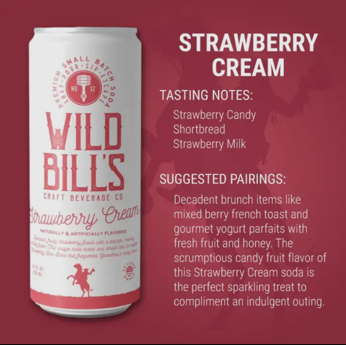 Wild Bills Strawbery Cream Pure Cane Sugar Soda!!