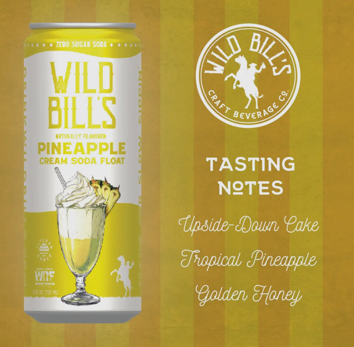 Wild Bills Pineapple Cream Float Zero Sugar (Monk Fruit NOT Sucralose) (12oz)